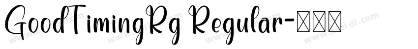 GoodTimingRg Regular字体转换